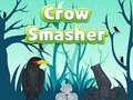 Oyun Crow Smasher