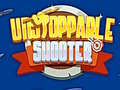 Oyun Unstoppable Shooter