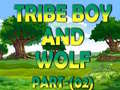 Oyun Tribe Boy And Wolf part-(02)