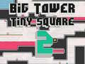 Oyun Big Tower Tiny Square 2