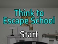Oyun Think to Escape: School