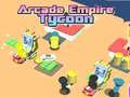 Oyun Arcade Empire Tycoon