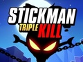 Oyun Stickman Triple Kill