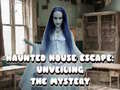 Oyun Haunted House Escape: Unveiling the Mystery