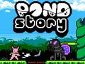 Oyun Pond Story