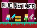 Oyun Duo Nether