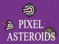 Oyun Pixel Asteroids
