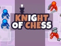 Oyun Knight of Chess