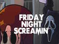 Oyun Friday Night Screamin'