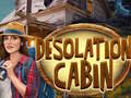 Oyun Desolation Cabin
