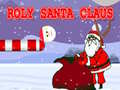 Oyun Roly Santa Claus