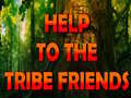 Oyun Help To The Tribe Friends