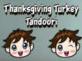 Oyun Thanksgiving Turkey Tandoori