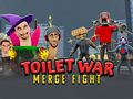Oyun Toilet War: Merge Skibidi
