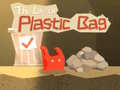 Oyun The Life of Plastic Bag