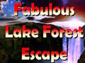 Oyun Fabulous Lake Forest Escape
