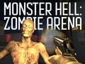 Oyun Monster Hell Zombie Arena