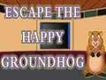 Oyun Escape The Happy Groundhog