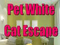 Oyun Pet White Cat Escape