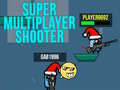 Oyun Super MultiPlayer shooter