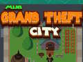 Oyun Mini Grand Theft City