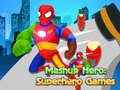 Oyun Mashup Hero: Superhero Games