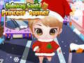 Oyun Subway Santa Princess Runner