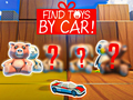 Oyun Find Toys By Car