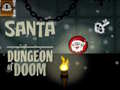 Oyun Santa Dungeon Of Doom