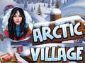 Oyun Arctic Village
