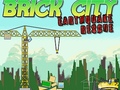 Oyun Brick City: Earthquake Rescue