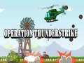 Oyun operation Thunderstrike