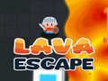 Oyun Lava Escape