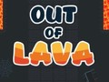 Oyun Out of Lava