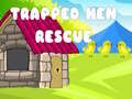 Oyun Trapped Hen Rescue