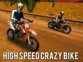 Oyun High Speed Crazy Bike