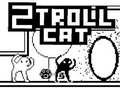 Oyun 2Troll Cat