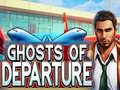 Oyun Ghosts of Departure