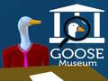 Oyun Goose Museum