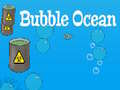 Oyun Bubble Ocean