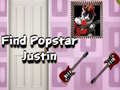 Oyun Find Popstar Justin