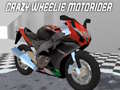 Oyun Crazy Wheelie Motorider