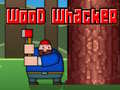 Oyun Wood Whacker