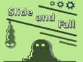 Oyun Slide and Fall