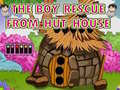 Oyun The Boy Rescue From Hut House