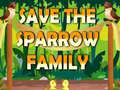 Oyun Save The Sparrow Family