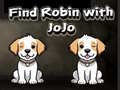 Oyun Find Robin with JoJo