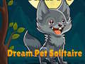 Oyun Dream Pet Solitaire