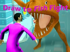 Oyun Draw to Fish Fight