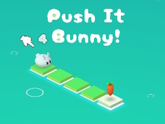 Oyun Push It Bunny